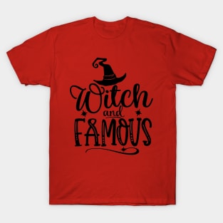 Witch and Famous T-Shirt